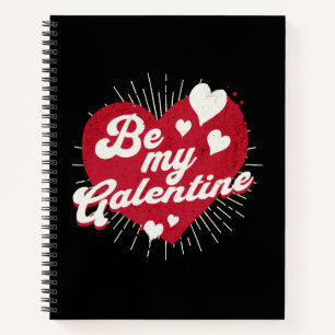 Be My Galentine Notebook