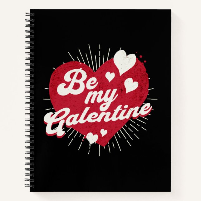 Be My Galentine Notebook (Front)