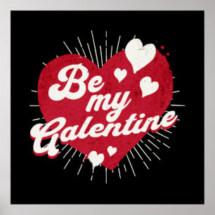 Be My Galentine Poster