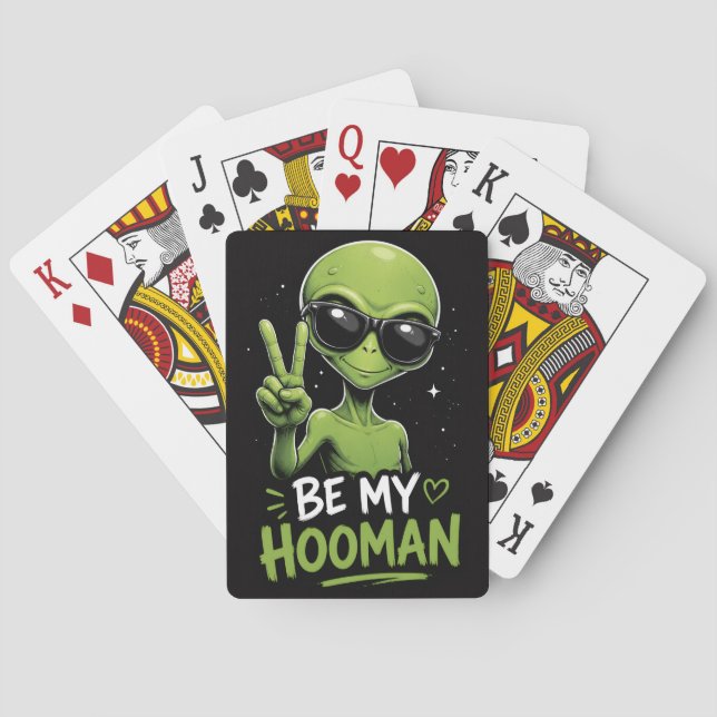Be My Hooman Alien Design Playing Cards (Back)