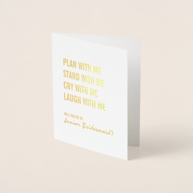 Be My Junior Bridesmaid Plan With Me Gold Foil Card (Front)