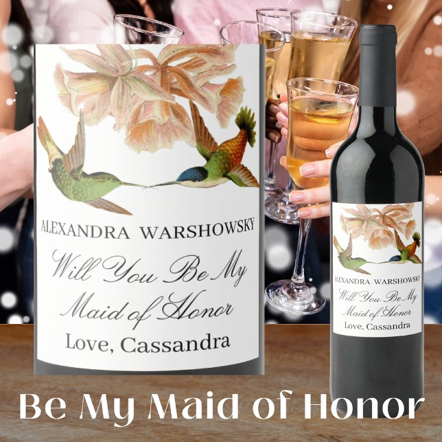 Be My Maid of Honour | Elegant Hummingbirds  Wine Label (Creator Uploaded)