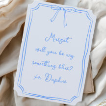 Be my something blue? Bow Bridesmaid Proposal