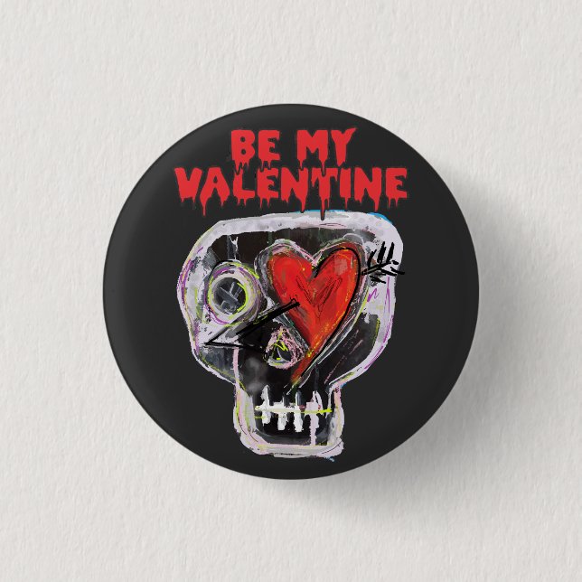 BE MY VALENTINE 1 INCH ROUND BUTTON (Front)