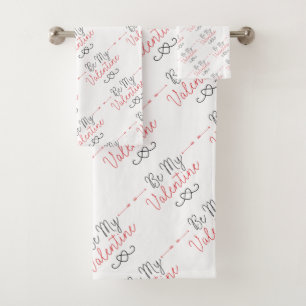 Be My Valentine Bath Towel Set