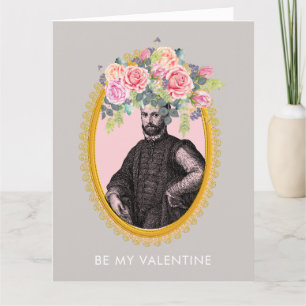 BE MY VALENTINE Cool Dude Floral Card