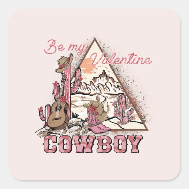 Be My Valentine Cowboy Square Sticker (Front)