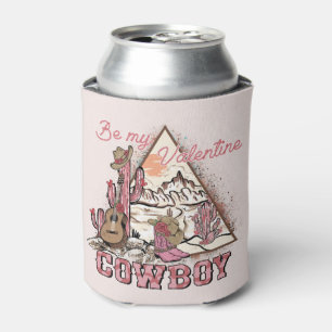 Be My Valentine - Cowboy Western Country Can Cooler