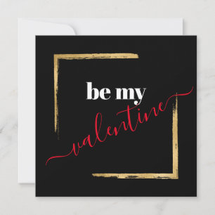 Be My Valentine Custom Black Typography Card