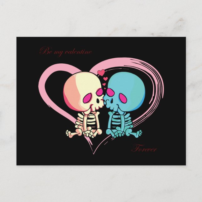 Be my Valentine Forever for Valentines Day.  Postcard (Front)