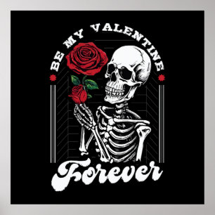 Be My Valentine Forever Poster