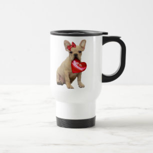 Be My Valentine French Bulldog Travel Mug