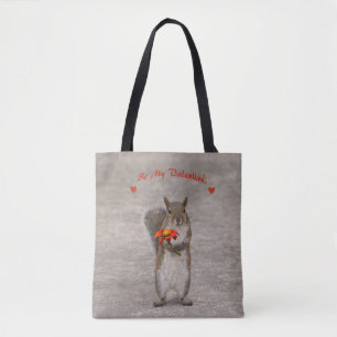 Be My Valentine from cute Squirrel Tote Bag