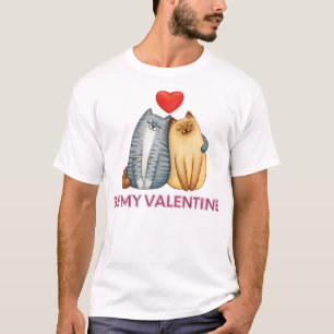 Be My Valentine - Happy Valentine Day My Cat T-Shirt
