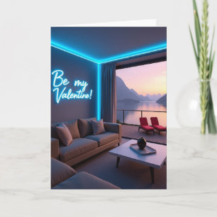 Be My Valentine Luxury View Card