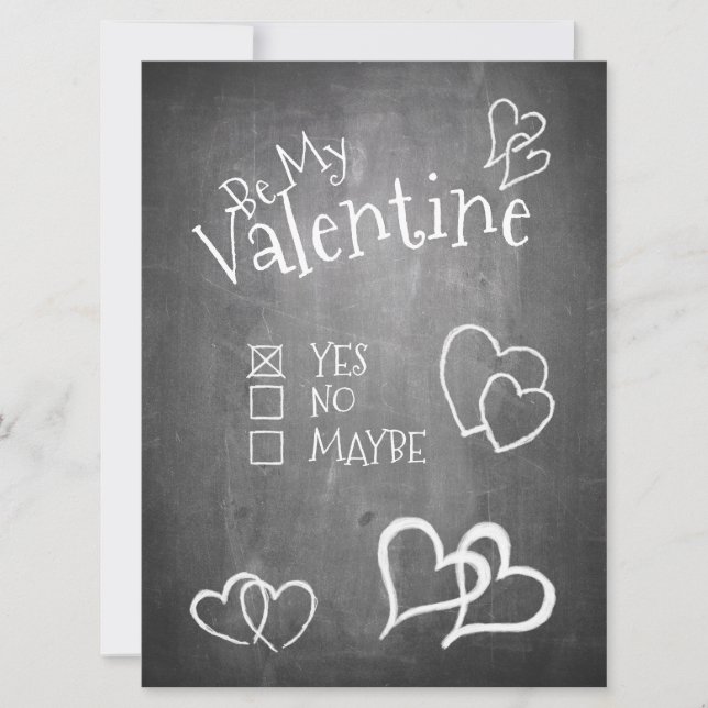 Be my Valentine on a chalk board (Front)