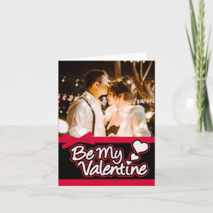 "Be My Valentine" photo carte rouge et noire
