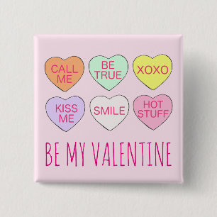 Be My Valentine Pink Pastel Love Sweet Candy Heart 2 Inch Square Button