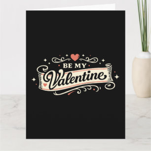 Be My Valentine Retro Love Card