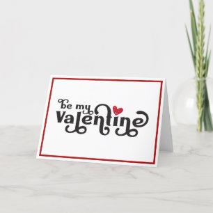 Be My Valentine Retro Typography Valentine Holiday Card