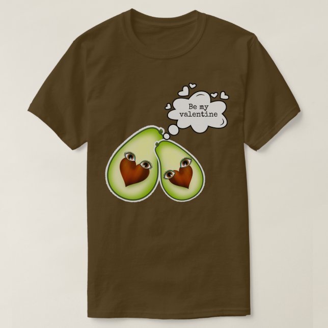 Be my valentine T-Shirt (Design Front)