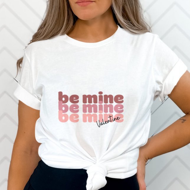 Be My Valentine T-Shirt (Creator Uploaded)