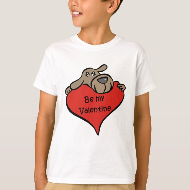Be my Valentine t-shirt (Front)