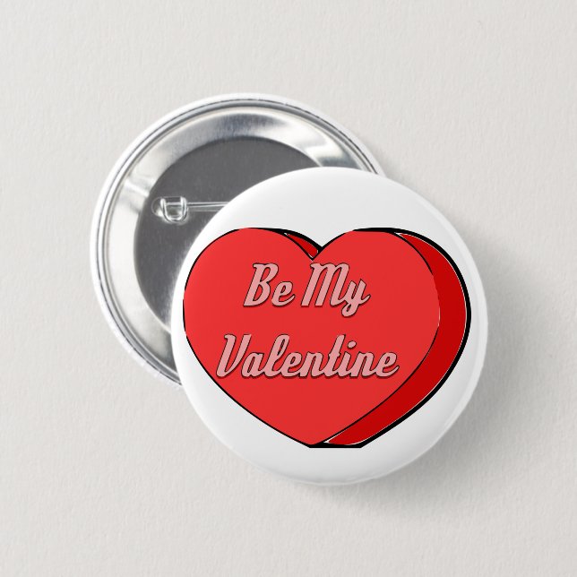 Be My Valentines Candy Heart Drawing 2 Inch Round Button (Front & Back)