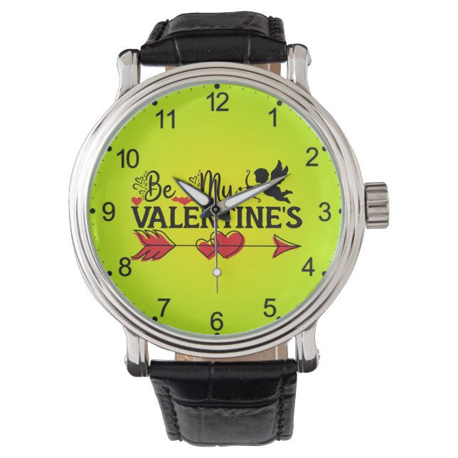 Be My Valentine's  Watch (Front)