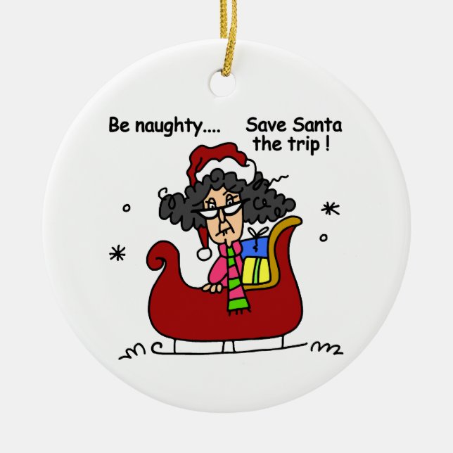 Be Naughty Ceramic Ornament (Front)