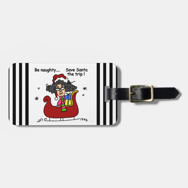 Be Naughty Luggage Tag (Front Horizontal)