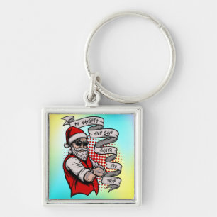 Be Naughty Save Santa The Trip-42316 Keychain