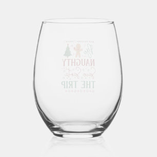 Be Naughty Save Santa Trip Gingerbread Christmas T Stemless Wine Glass