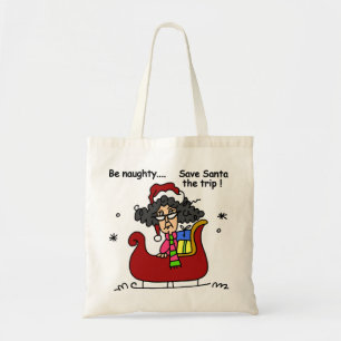 Be Naughty Tote Bag