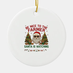 Be Nice Farmer Santa Christmas Farm Animals Ceramic Ornament