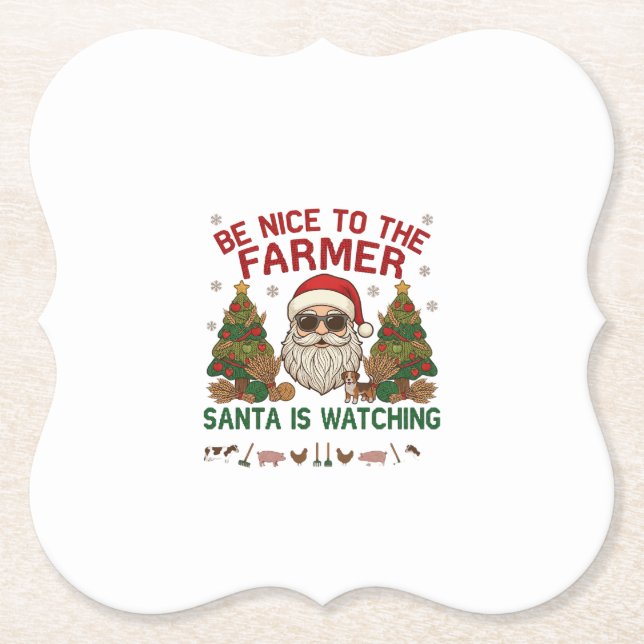 Be Nice Farmer Santa Christmas Farm Animals Paper Coaster (Front)