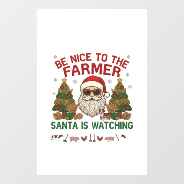 Be Nice Farmer Santa Christmas Farm Animals Window Cling (Sheet)