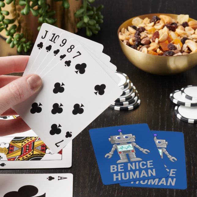 BE NICE HUMAN funny cute robot                     Playing Cards (In Situ)
