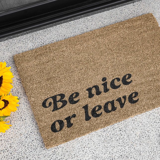 Be Nice Or Leave Doormat (Creator Uploaded)