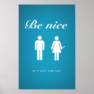 Be nice poster (subtle version)
