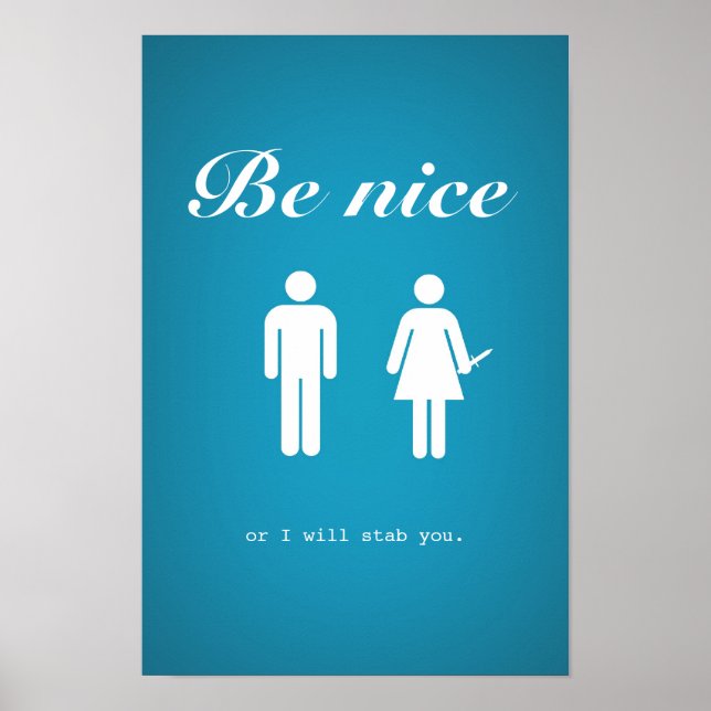 Be nice poster (subtle version) (Front)