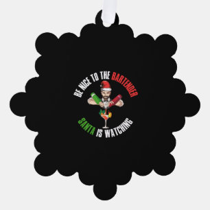 Be Nice To The Bartender Funny Santa Claus Gift Ornament Card