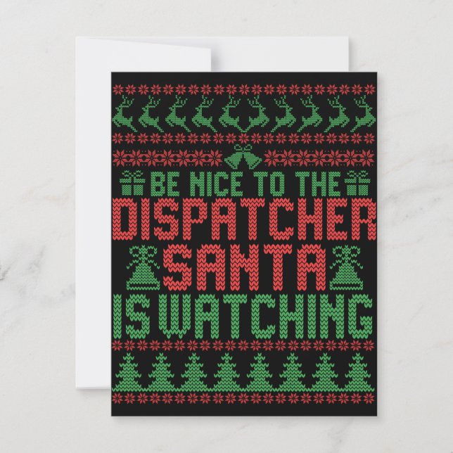 Be Nice To The Dispatcher Santa IS Watching Gift Card (Front)