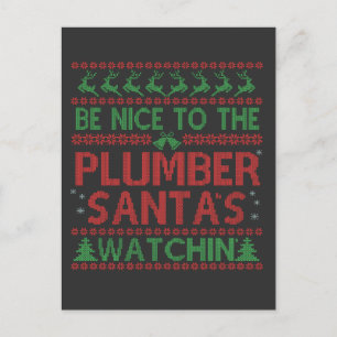 Be Nice To the Plumber Santa's Watching Funny Announcement Postcard