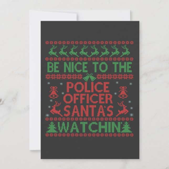 Be Nice To the Police Officer Santa's Watching   Invitation (Front)