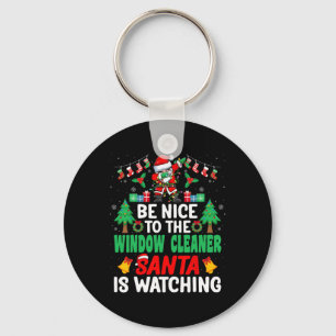 Be Nice To The Window Cleaner Santa Window Washer Keychain