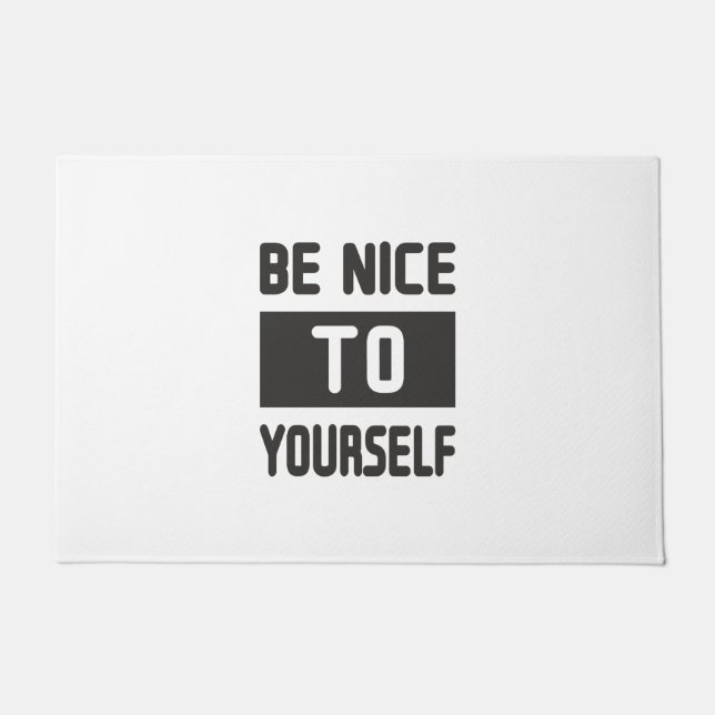 Be nice to yourself doormat (Front)