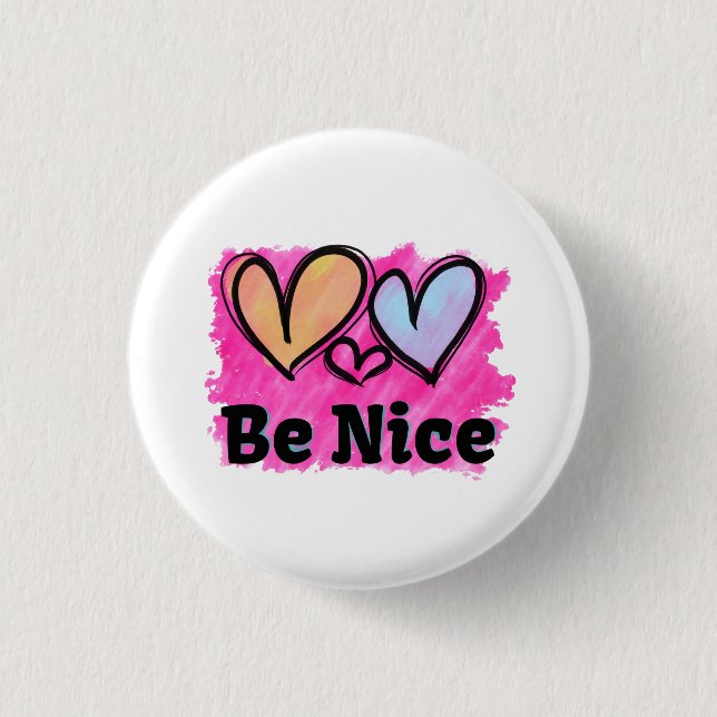 Be Nice Watercolor Hearts 1 Inch Round Button (Front)
