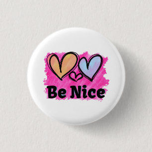Be Nice Watercolor Hearts 1 Inch Round Button