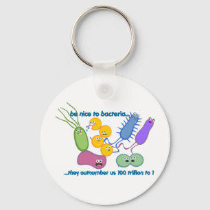 Be Nicer to Bacteria Keychain